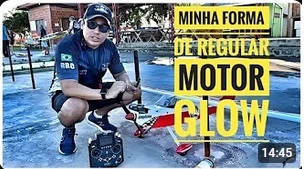 REGULAGEM DE MOTOR GLOW
